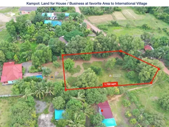 Kampot: 1.750 sqm at favorite Area to International Village