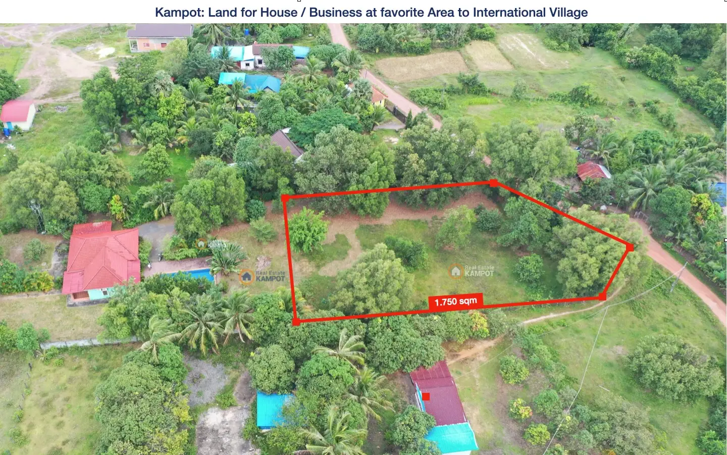 Kampot: 1.750 sqm at favorite Area to International Village