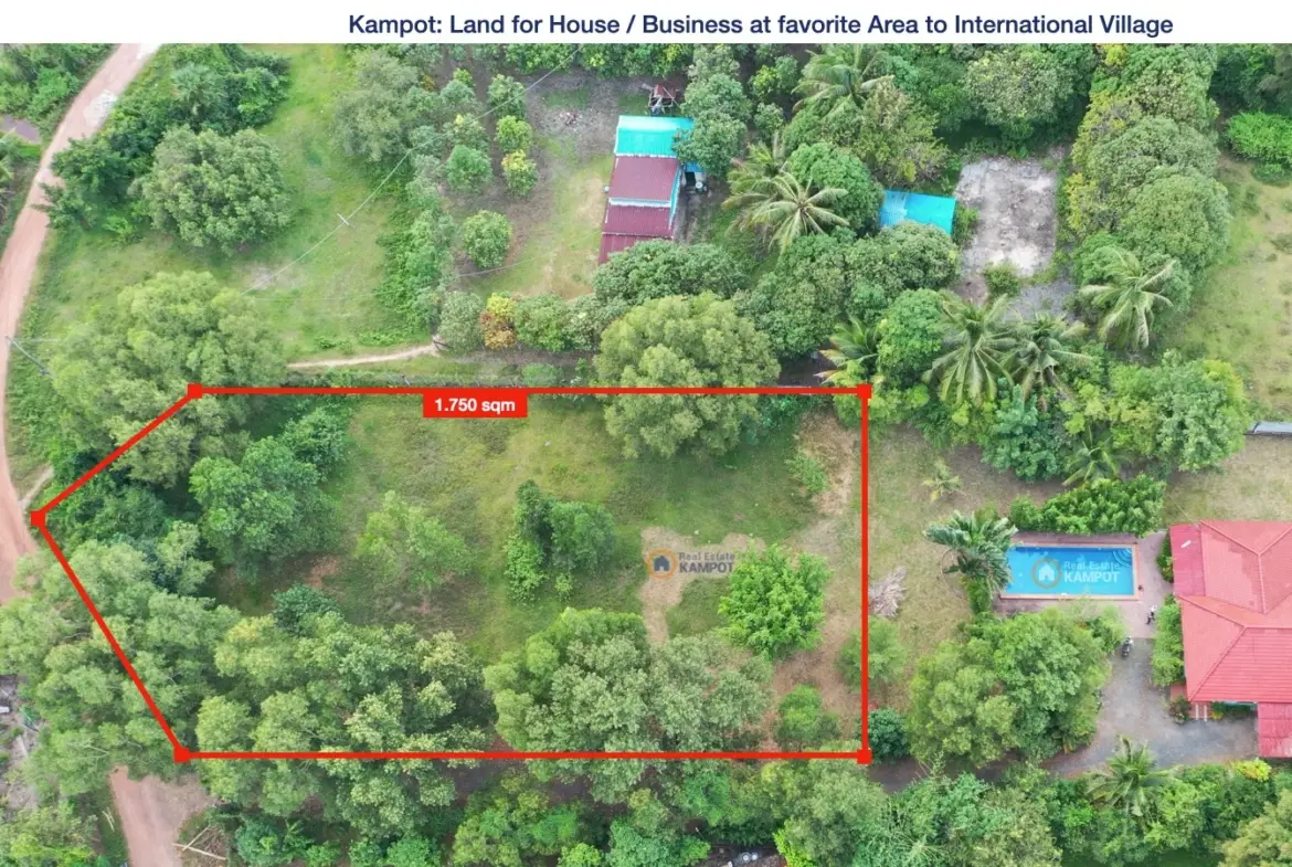 Kampot: 1.750 sqm at favorite Area to International Village