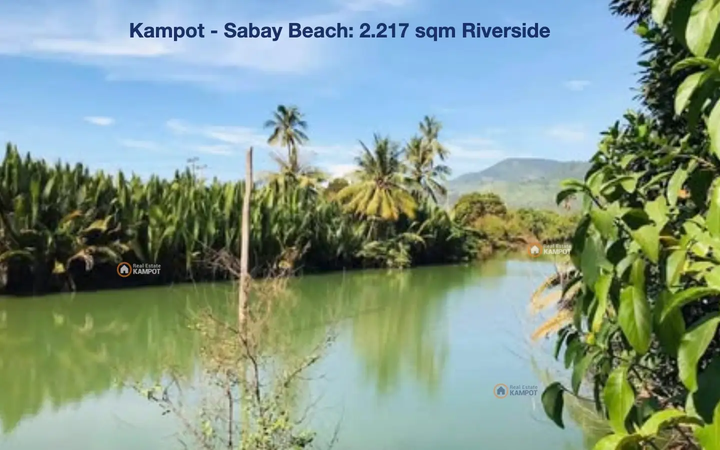 Kampot – Sabay Beach River Side Land Kampot - Sabay Beach River Side Land